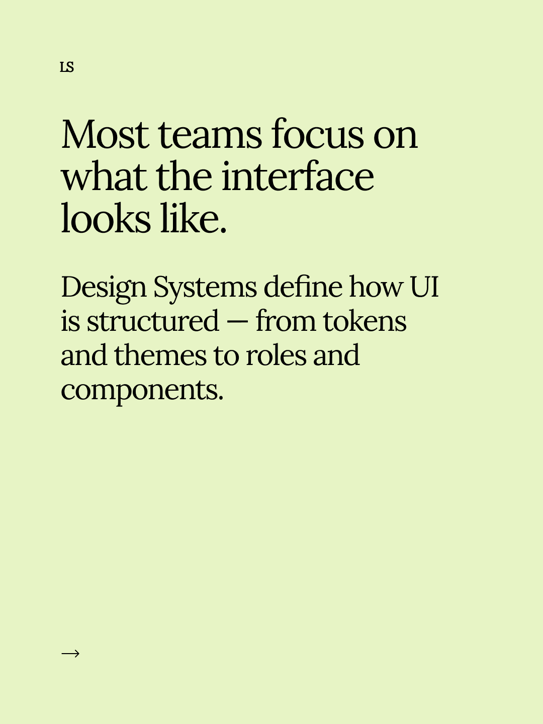 Most teams focus on interface design, showing groups of UI elements and themes on a light green background.