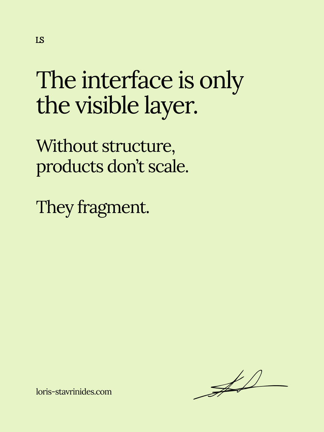 The image shows a light green background with black text discussing the importance of structure in design.