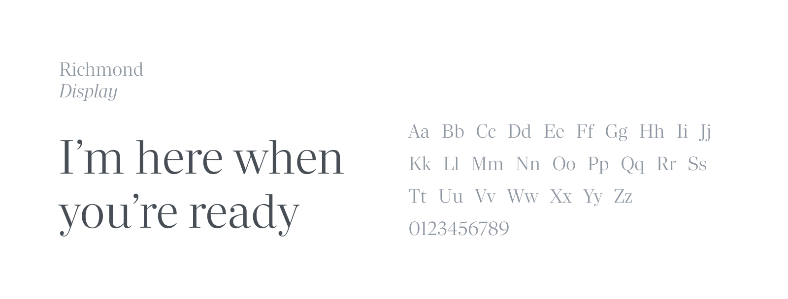 A computer screen displaying a message: 'I'm here when you're ready' with a sample alphabet and numbers below.