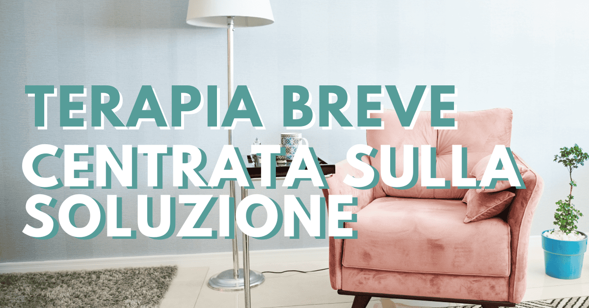 Terapia Breve Centrata sulla Soluzione