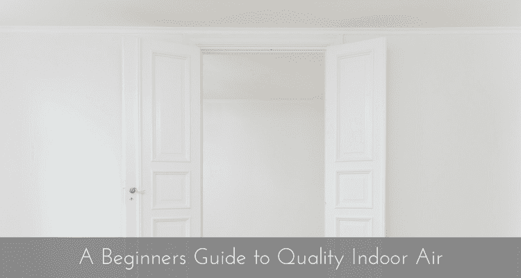 Mitey Fresh-A-Beginners-Guide-to-Quality-Indoor-Air