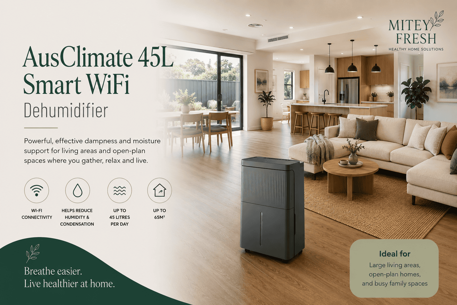 AusClimate 45L Smart WiFi Dehumidifier for larger homes and open-plan living areas requiring higher-capacity moisture control.