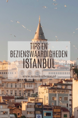 Tips en bezienswaardigheden Istanbul, Turkije