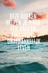 Boeken die je helpen naar een vrij en (financieel) onafhankelijk leven