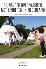 Bijzonder overnachten met kinderen in Nederland