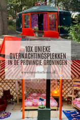 Unieke overnachtingsplekken provincie Groningen