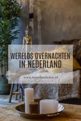 8x werelds overnachten in Nederland