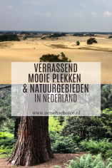 Verrassend mooie plekken en natuurgebieden in Nederland