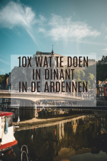 10 tips wat te doen in Dinant
