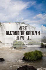 Ontdek de meest bijzondere grenzen ter wereld