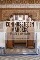Rondreis Koningssteden van Marokko