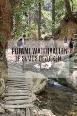 Potami watervallen op Samos bezoeken