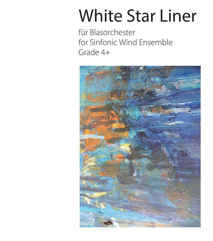 Ulrich Permanschlager - White Star Liner - Partitur