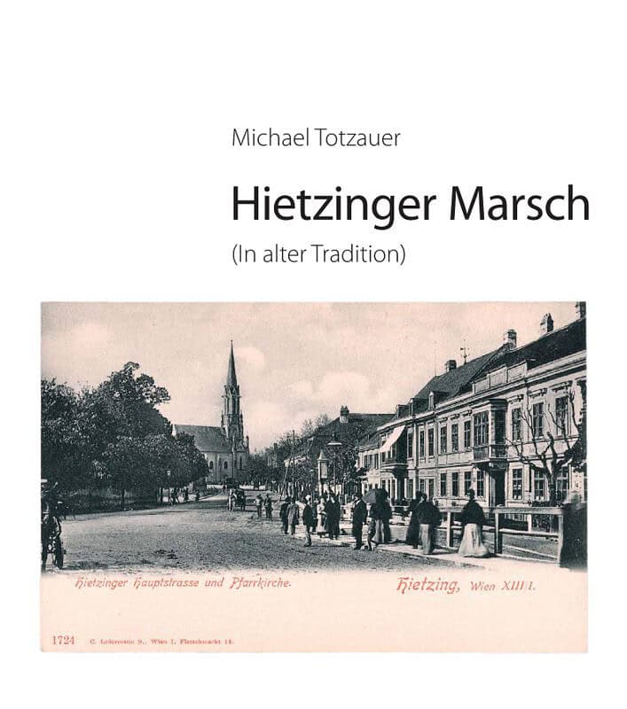 Michael Totzauer - Hietzinger Marsch - Full Set
