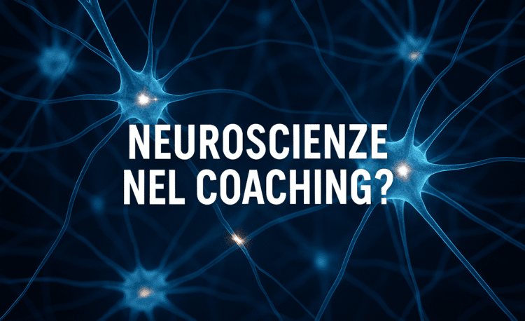 Neurosciene nel'coaching?.