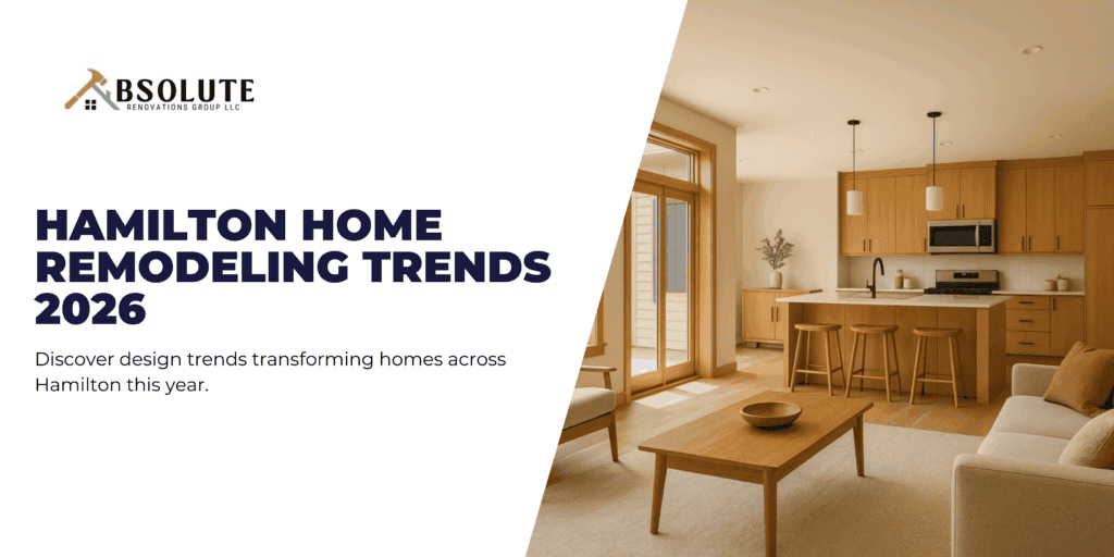 Latest home remodeling trends transforming Hamilton homes