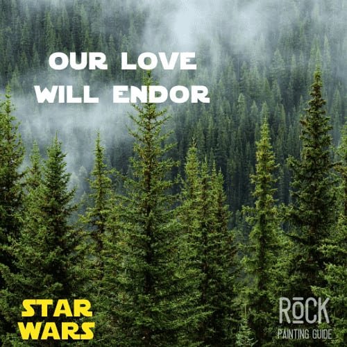 55+ Epic Star Wars Love Quotes That Will Make You Swoon 23 endor love quote