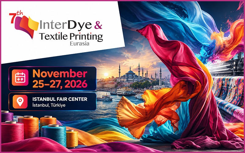 Textile printing and dyeing exhibition in Istanbul, Turkey, November 2026.