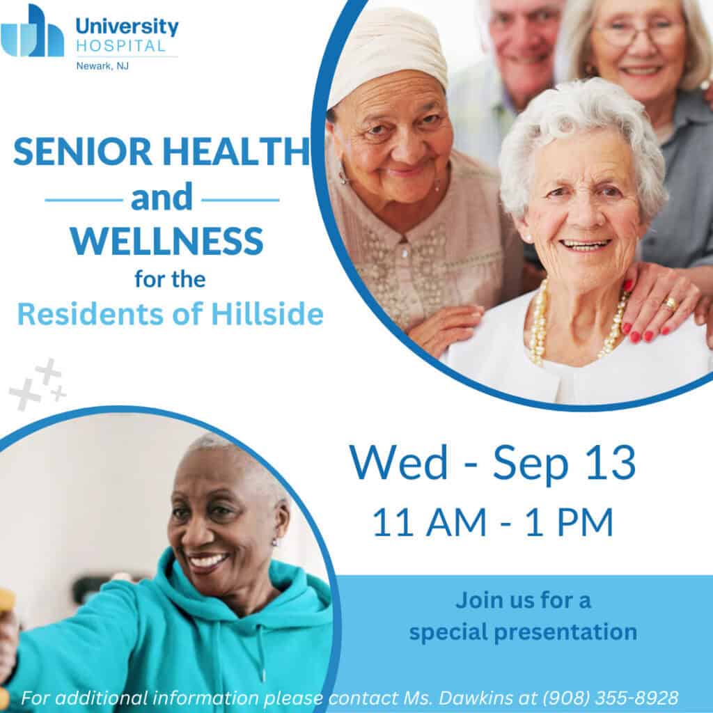 Senior Health and Wellness for the Residents of Hillside flyer (details below)