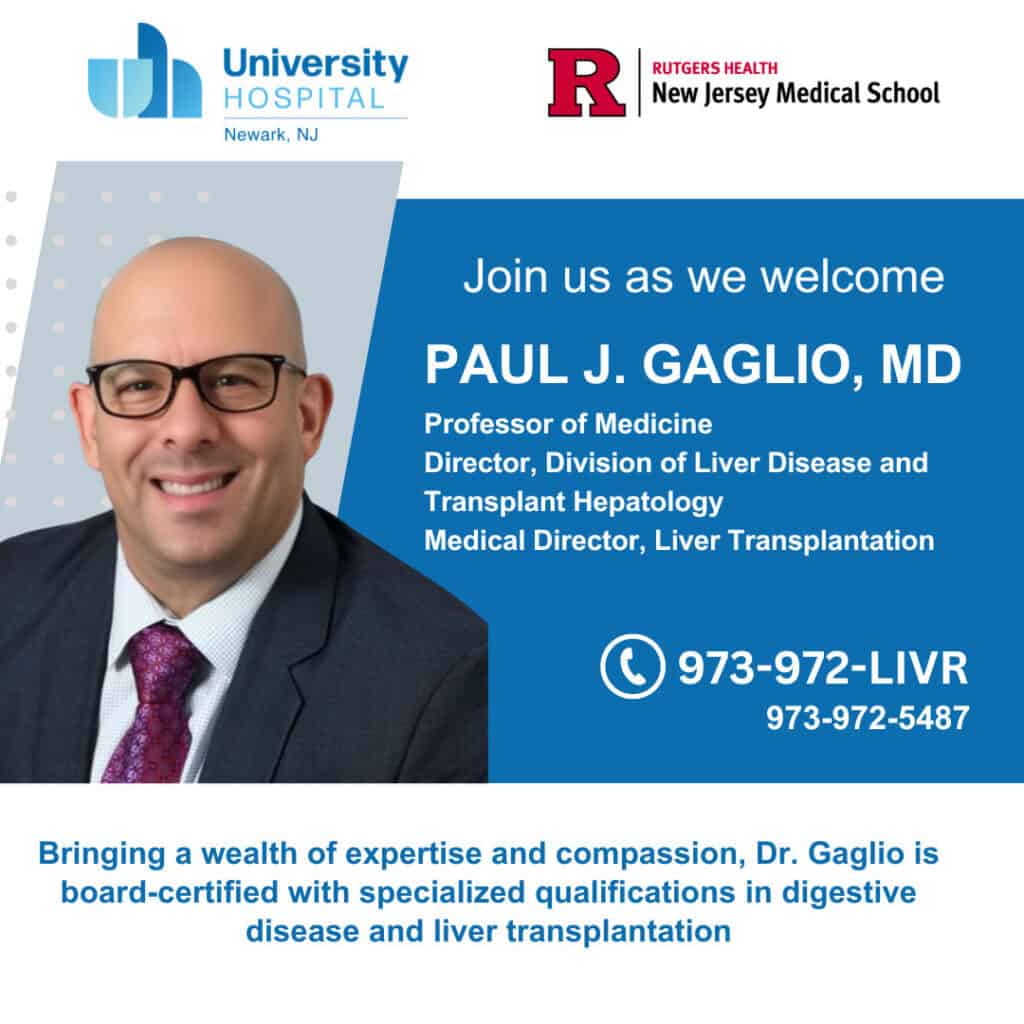 Announcement graphic welcoming Paul J. Gaglio, MD, as Director of the Division of Liver Disease and Transplant Hepatology at University Hospital