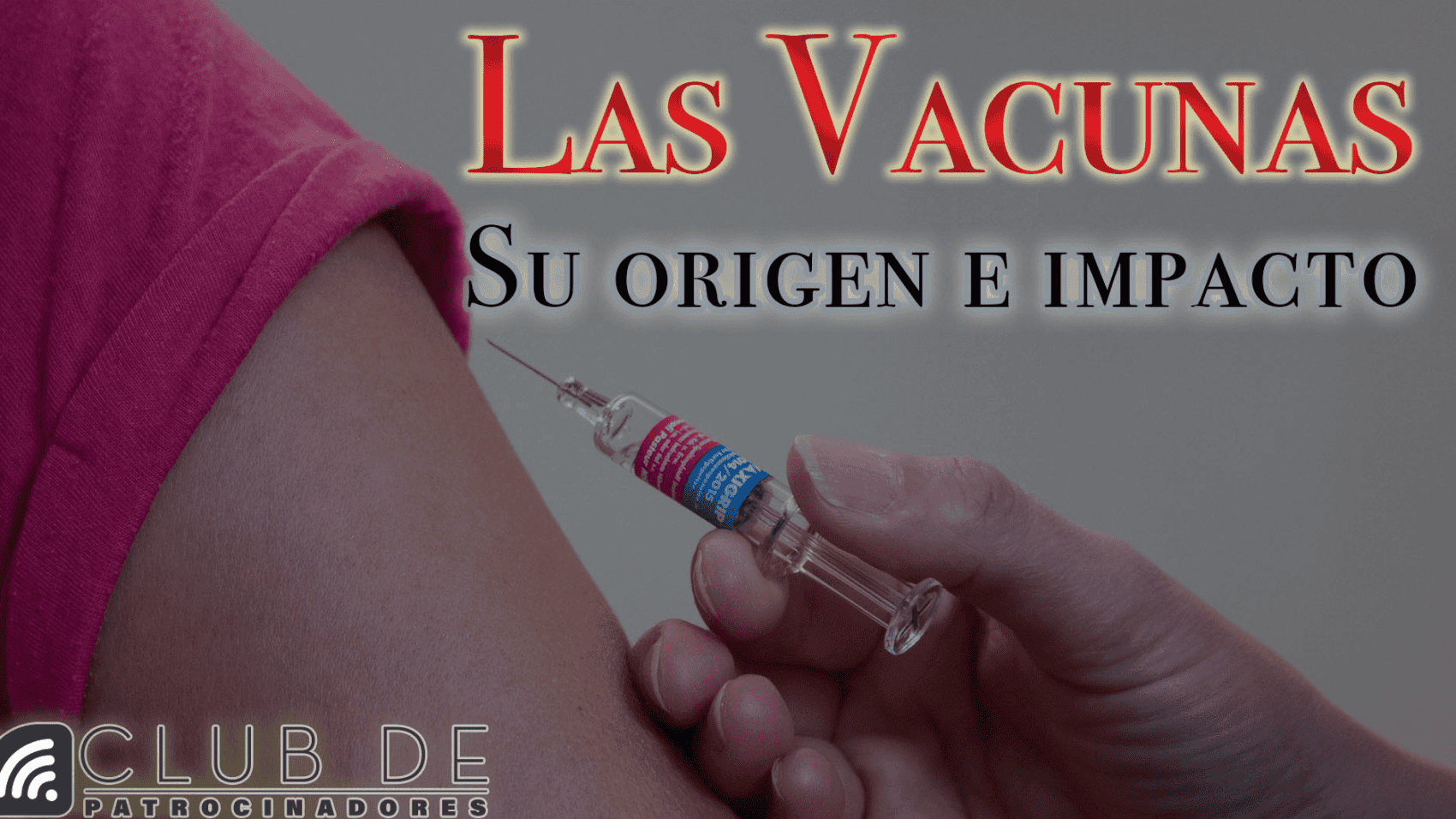 Las Vacunas