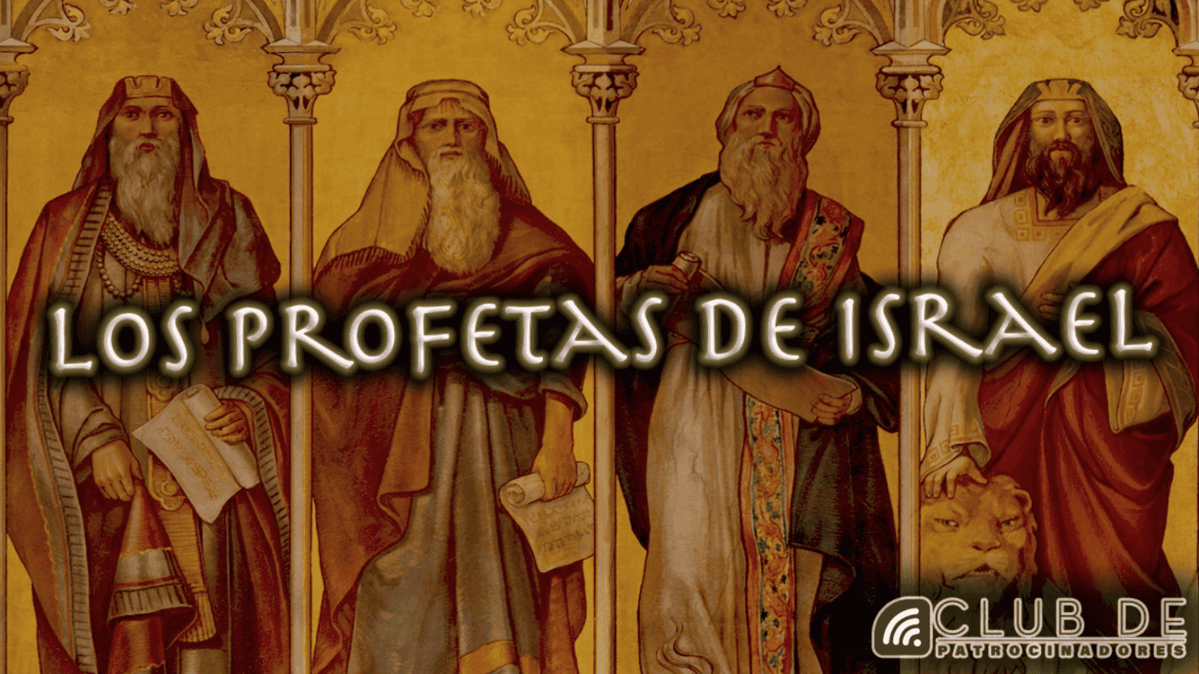 Los profetas de Israel
