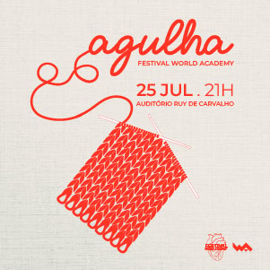 Festival Aguia - World Academy, 25 de julho às 21h, Auditório Ruy de Carvalho.