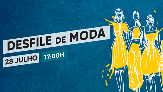 Desfile de moda no World Academy, evento de 28 de julho às 17h, destacando tendências fashion e estilo.
