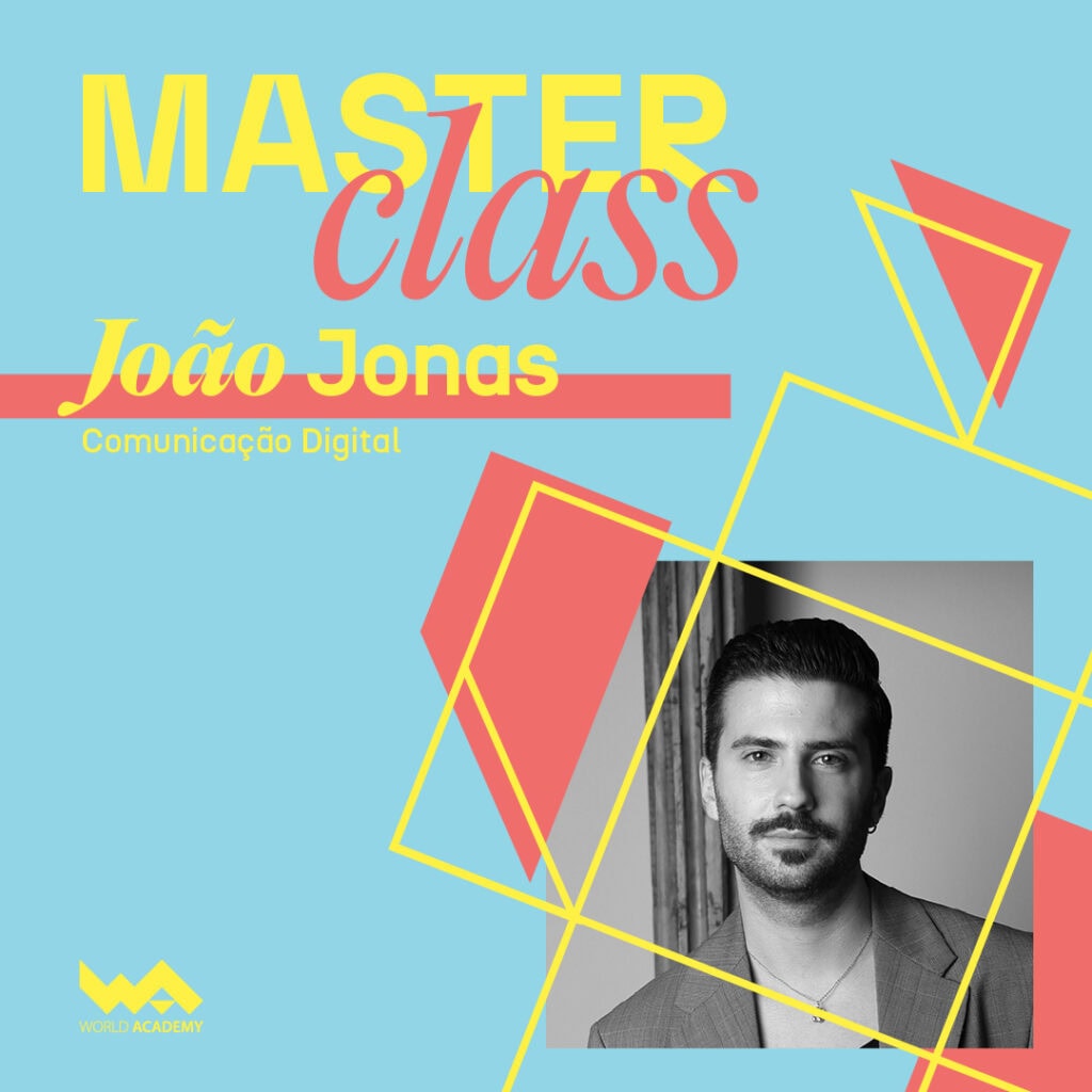 Masterclass Comunicação Digital com João Jonas na World Academy.