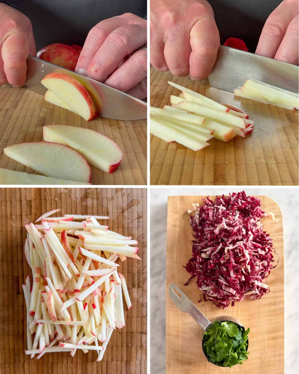 Slice the apples into matchsticks and shred the radicchio.