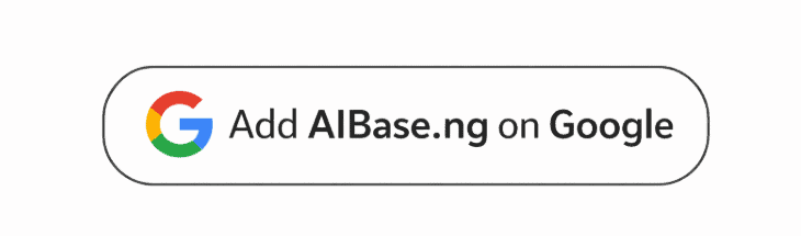 Add AIBASE to Google as your preferred sources