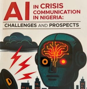 Nigeria’s AI-Powered Crisis Communication Campaign Wins IPRA 2026 Grand Prix