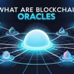 What Are Blockchain Oracles? | Definition & Importance