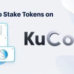 How to Stake Tokens on KuCoin: A Step-by-Step Guide