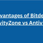 10 Top Advantages of Bitdefender GravityZone vs Antivirus