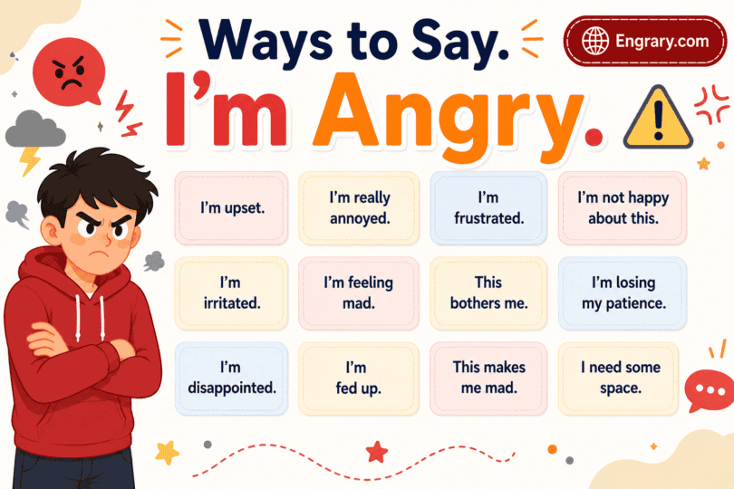 Other ways to say “I’m angry” without sounding rude in English, including polite, professional, calm, relationship, text, and boundary phrases.