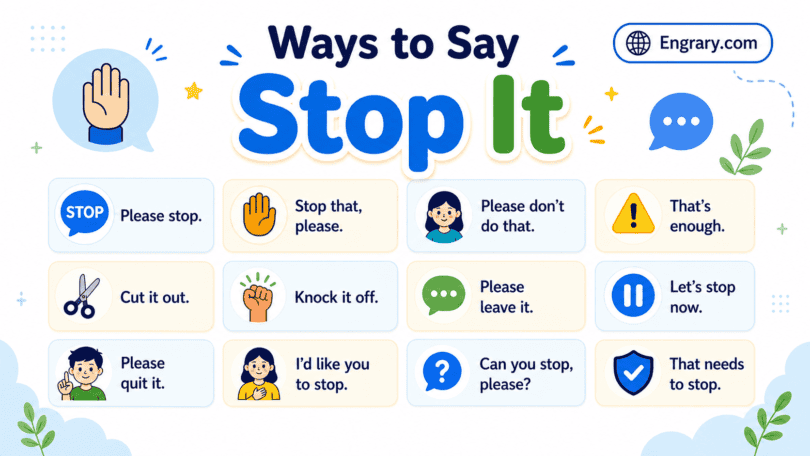 70 stop it alternatives for polite and firm situations with phrases for boundaries, work, kids, casual chats, and urgent moments.