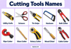 Cutting Tools Names: 50 Tools with Pictures and Uses