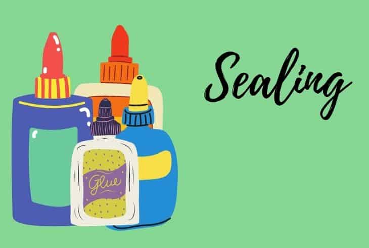 using sealing