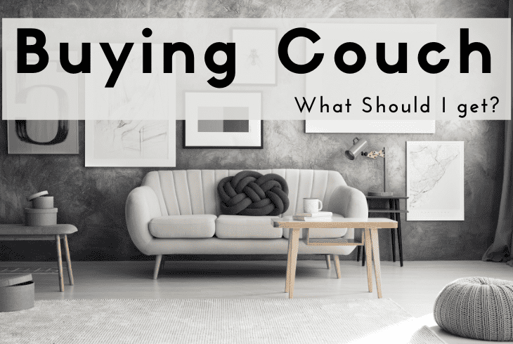 what kind of couch should i get