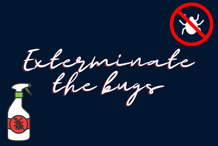 exterminating bug
