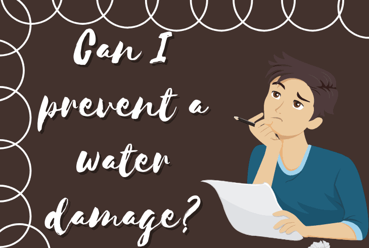prevent the water damage