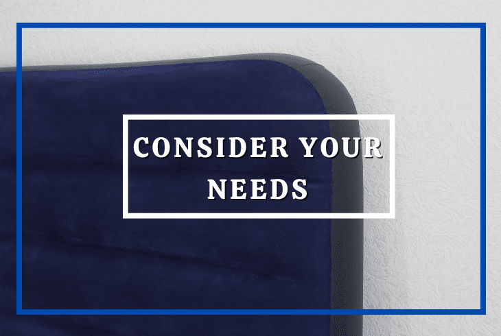 consider needs
