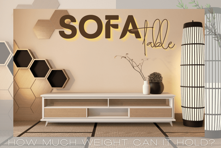 how much weight can a sofa table hold