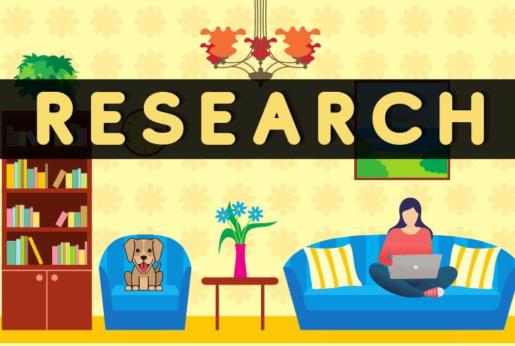 do your research