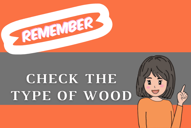 type of wood