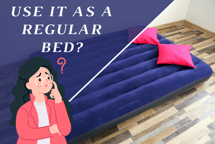 air mattress as regular bed