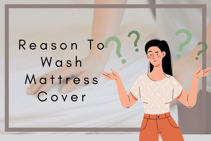 why wash mattress cover