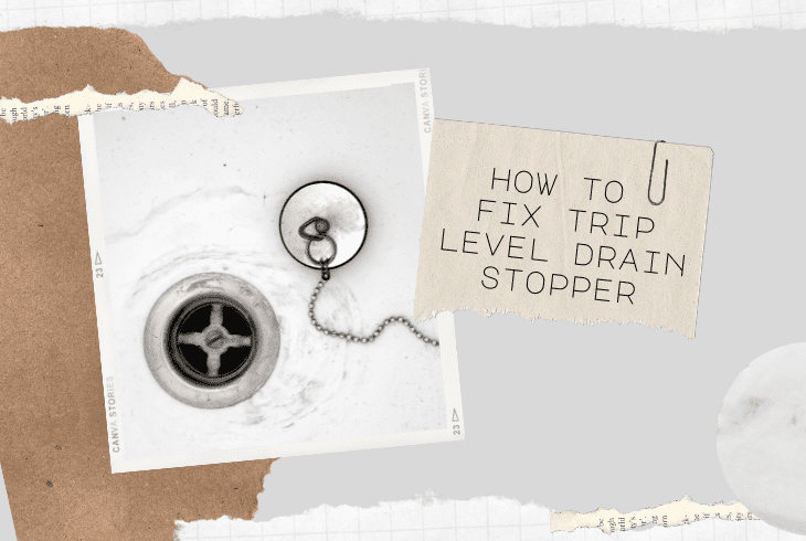 fix trip level drain stopper