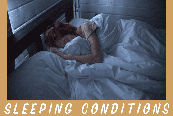 sleeping conditions